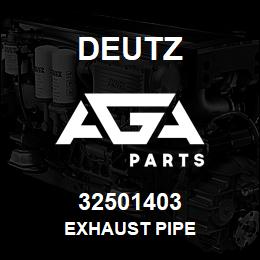 32501403 Deutz EXHAUST PIPE | AGA Parts