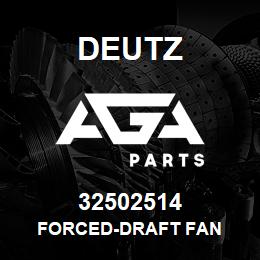 32502514 Deutz FORCED-DRAFT FAN | AGA Parts