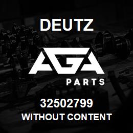 32502799 Deutz WITHOUT CONTENT | AGA Parts