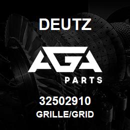 32502910 Deutz GRILLE/GRID | AGA Parts