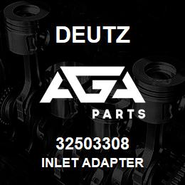 32503308 Deutz INLET ADAPTER | AGA Parts