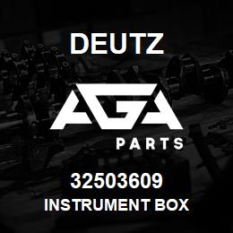 32503609 Deutz INSTRUMENT BOX | AGA Parts