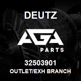 32503901 Deutz OUTLET/EXH BRANCH | AGA Parts