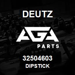 32504603 Deutz DIPSTICK | AGA Parts