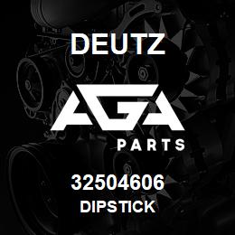 32504606 Deutz DIPSTICK | AGA Parts