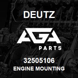 32505106 Deutz ENGINE MOUNTING | AGA Parts