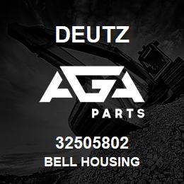 32505802 Deutz BELL HOUSING | AGA Parts