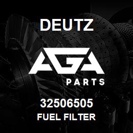 32506505 Deutz FUEL FILTER | AGA Parts