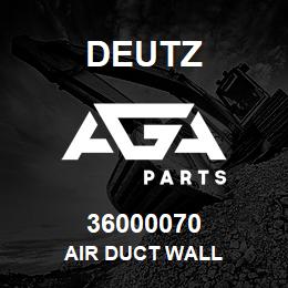 36000070 Deutz AIR DUCT WALL | AGA Parts