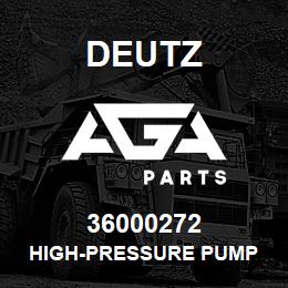 36000272 Deutz HIGH-PRESSURE PUMP | AGA Parts