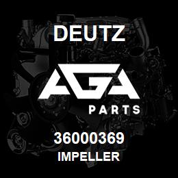 36000369 Deutz IMPELLER | AGA Parts