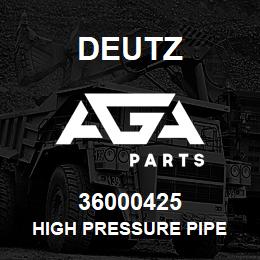 36000425 Deutz HIGH PRESSURE PIPE | AGA Parts