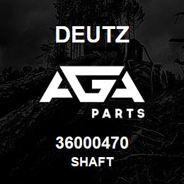 36000470 Deutz SHAFT | AGA Parts