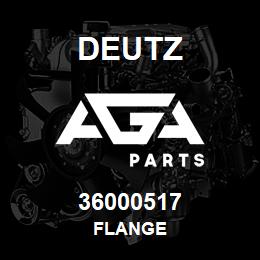 36000517 Deutz FLANGE | AGA Parts