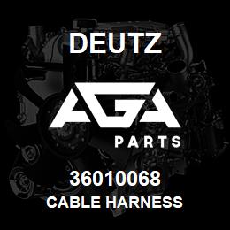 36010068 Deutz CABLE HARNESS | AGA Parts