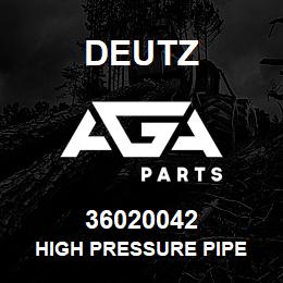 36020042 Deutz HIGH PRESSURE PIPE | AGA Parts