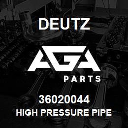 36020044 Deutz HIGH PRESSURE PIPE | AGA Parts