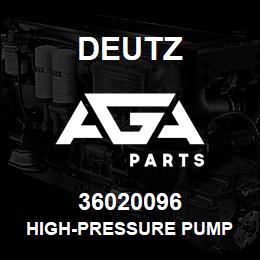 36020096 Deutz HIGH-PRESSURE PUMP | AGA Parts