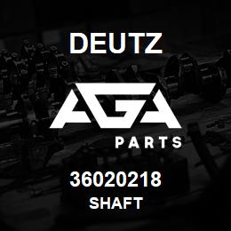 36020218 Deutz SHAFT | AGA Parts