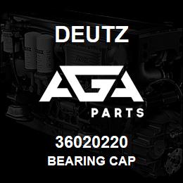 36020220 Deutz BEARING CAP | AGA Parts