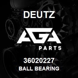 36020227 Deutz BALL BEARING | AGA Parts