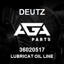 36020517 Deutz LUBRICAT OIL LINE | AGA Parts