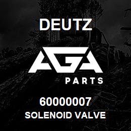 60000007 Deutz SOLENOID VALVE | AGA Parts