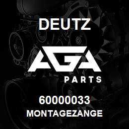 60000033 Deutz MONTAGEZANGE | AGA Parts