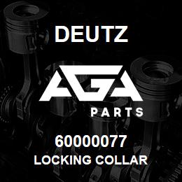 60000077 Deutz LOCKING COLLAR | AGA Parts