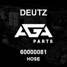 60000081 Deutz HOSE | AGA Parts