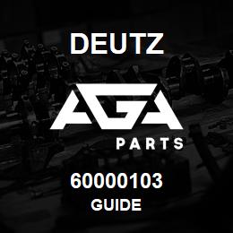 60000103 Deutz GUIDE | AGA Parts