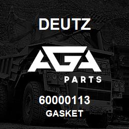 60000113 Deutz GASKET | AGA Parts