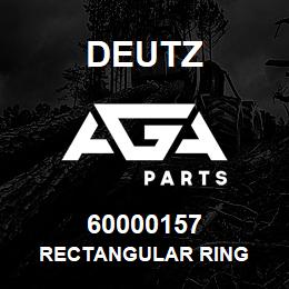 60000157 Deutz RECTANGULAR RING | AGA Parts