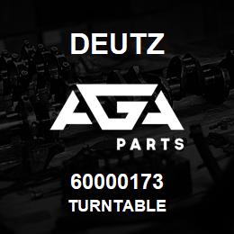 60000173 Deutz TURNTABLE | AGA Parts