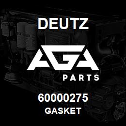 60000275 Deutz GASKET | AGA Parts