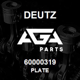 60000319 Deutz PLATE | AGA Parts