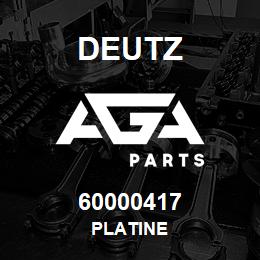 60000417 Deutz PLATINE | AGA Parts