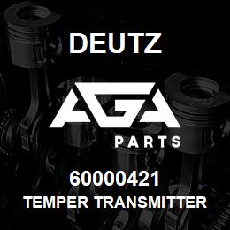 60000421 Deutz TEMPER TRANSMITTER | AGA Parts