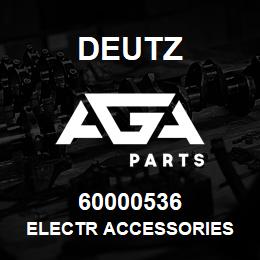 60000536 Deutz ELECTR ACCESSORIES | AGA Parts