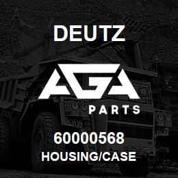 60000568 Deutz HOUSING/CASE | AGA Parts