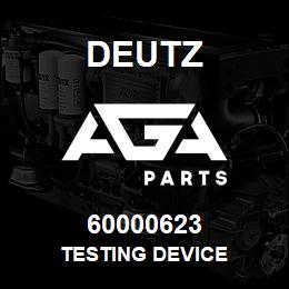 60000623 Deutz TESTING DEVICE | AGA Parts