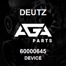 60000645 Deutz DEVICE | AGA Parts