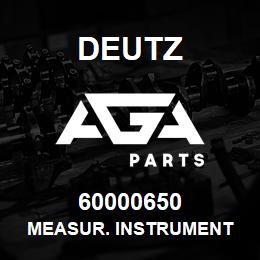 60000650 Deutz MEASUR. INSTRUMENT | AGA Parts