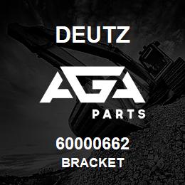 60000662 Deutz BRACKET | AGA Parts