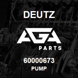 60000673 Deutz PUMP | AGA Parts