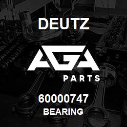 60000747 Deutz BEARING | AGA Parts