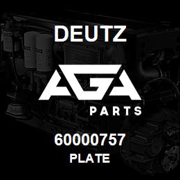 60000757 Deutz PLATE | AGA Parts