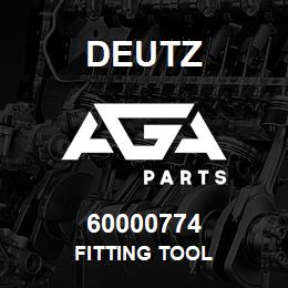 60000774 Deutz FITTING TOOL | AGA Parts