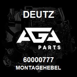 60000777 Deutz MONTAGEHEBEL | AGA Parts