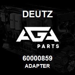 60000859 Deutz ADAPTER | AGA Parts